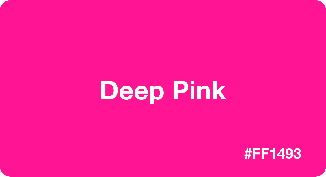 Deep Pink Color Best Practices Color Codes Palettes More 